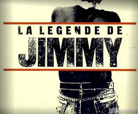 La Légende de Jimmy